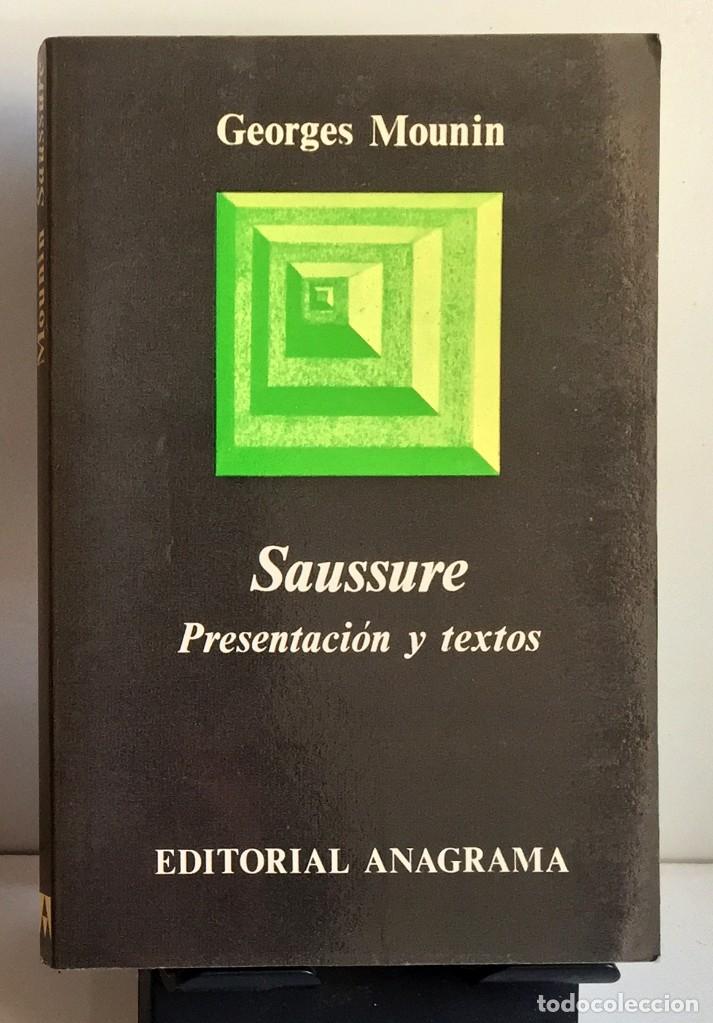 Libros de segunda mano: SAUSSURE. Presentaci&oacute;n y Textos. Georges Mounin - Foto 1