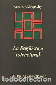 Libros de segunda mano: la ling&uuml;&iacute;stica estructural Giulio C Lepschy - Foto 1