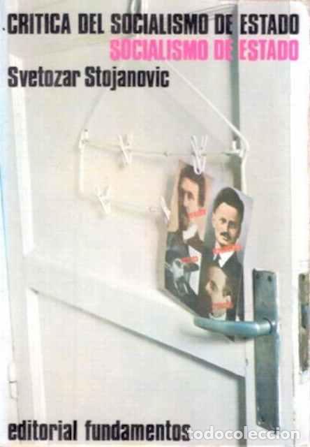 Gebrauchte B&uuml;cher: Cr&iacute;tica del socialismo de estado - Stojanovic, Svetozar