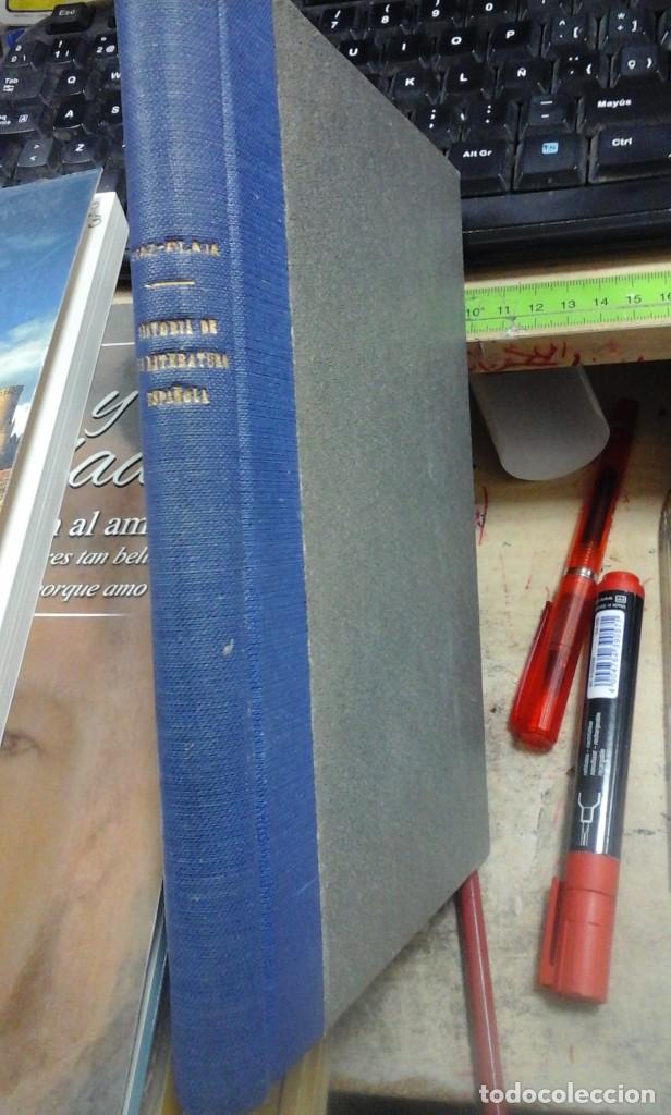 Libros de segunda mano: Guillermo D&iacute;az-Plaja: HIST&Oacute;RIA DE LA LITERATURA ESPA&Ntilde;OLA. Segunda Parte, Siglos XVIII-XX (Barcelona,