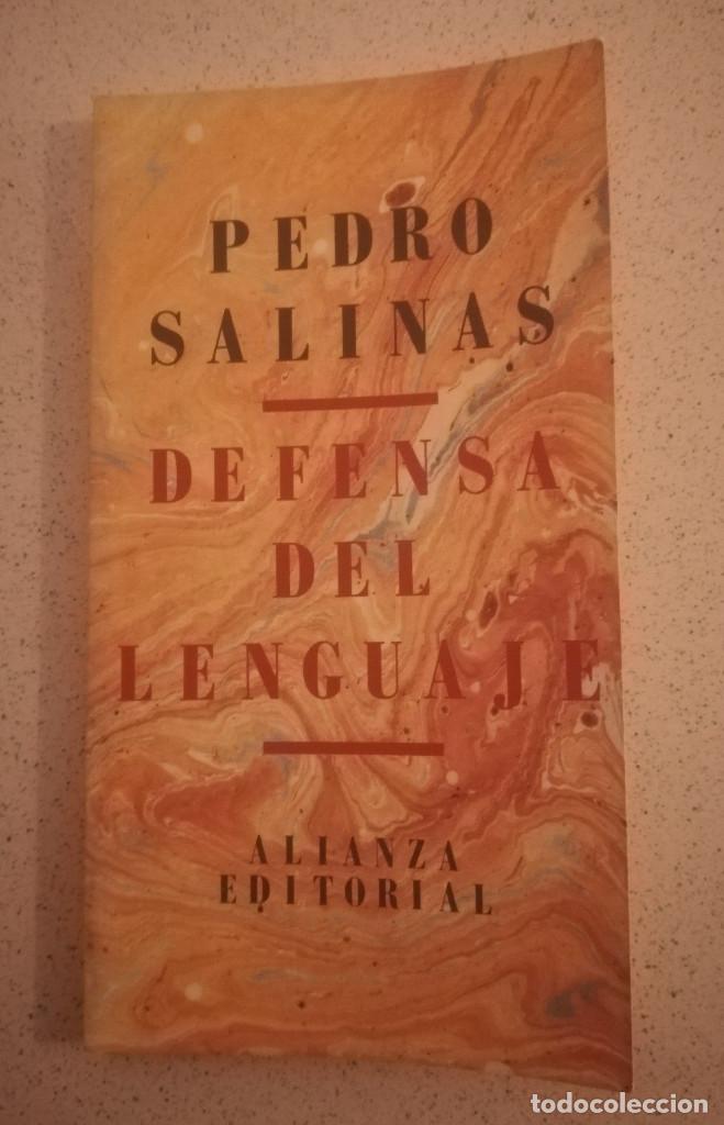 Libros de segunda mano: Pedro Salinas - Defensa del lenguaje - Alianza Editorial 1992. - Foto 1