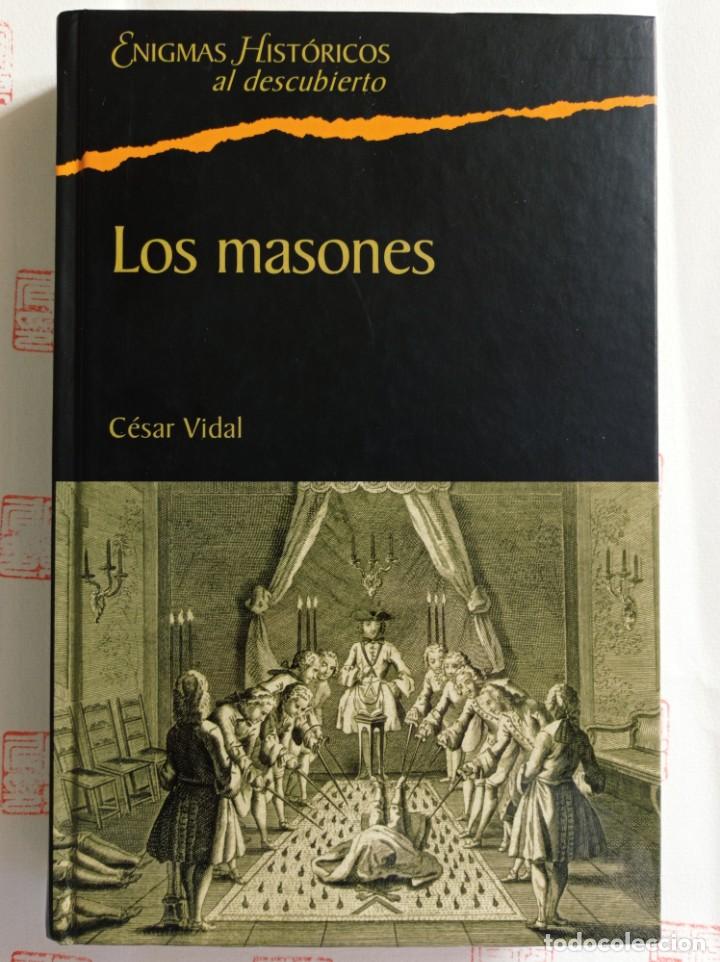 Libros de segunda mano: Los Masones. C&eacute;sar Vidal - Foto 1