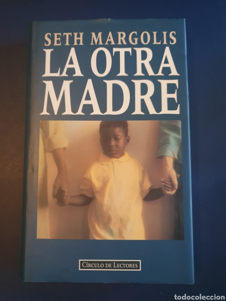 Libros de segunda mano: LA OTRA MADRE SETH MARGOLIS C&Iacute;RCULO DE LECTORES - Foto 1