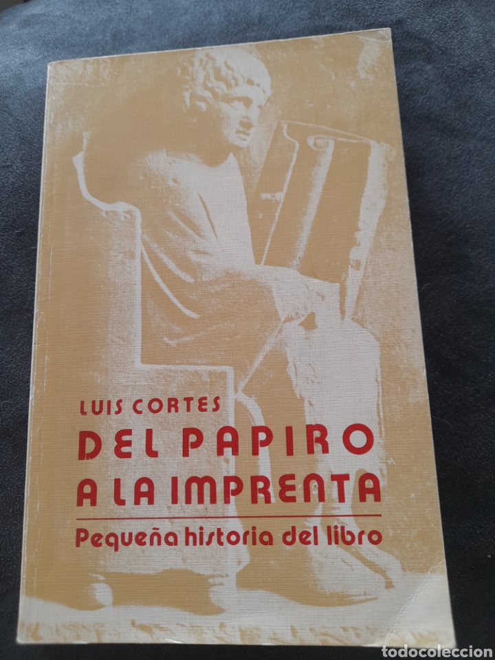 Libros de segunda mano: Del papiro a la imprenta. Luis Cortes - Foto 1