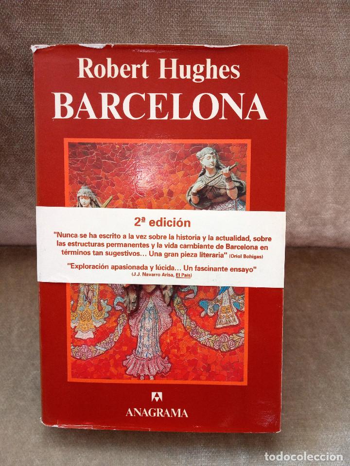 Libros de segunda mano: ROBERT HUGHES - BARCELONA - ANAGRAMA, 1992 - 2&ordf; ED. - Foto 1