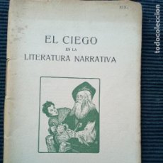 Libros de segunda mano: EL CIEGO EN LA LITERATURA NARRATIVA. MASNOU 1950.