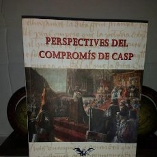 Libros de segunda mano: PERSPECTIVES DEL COMPROMÍS DE CASP -LO RAT PENAT 2013- JOSÉ F. BALLESTER-OLMOS Y ANGUÍS CASTELLANO. Lote 331347248