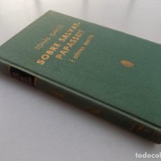 Libros de segunda mano: LIBRERIA GHOTICA. TOMAS GARCÉS. SOBRE SALVAT-PAPASSEIT I ALTRES ESCRITS. 1972.PRIMERA EDICIÓ.. Lote 331793778