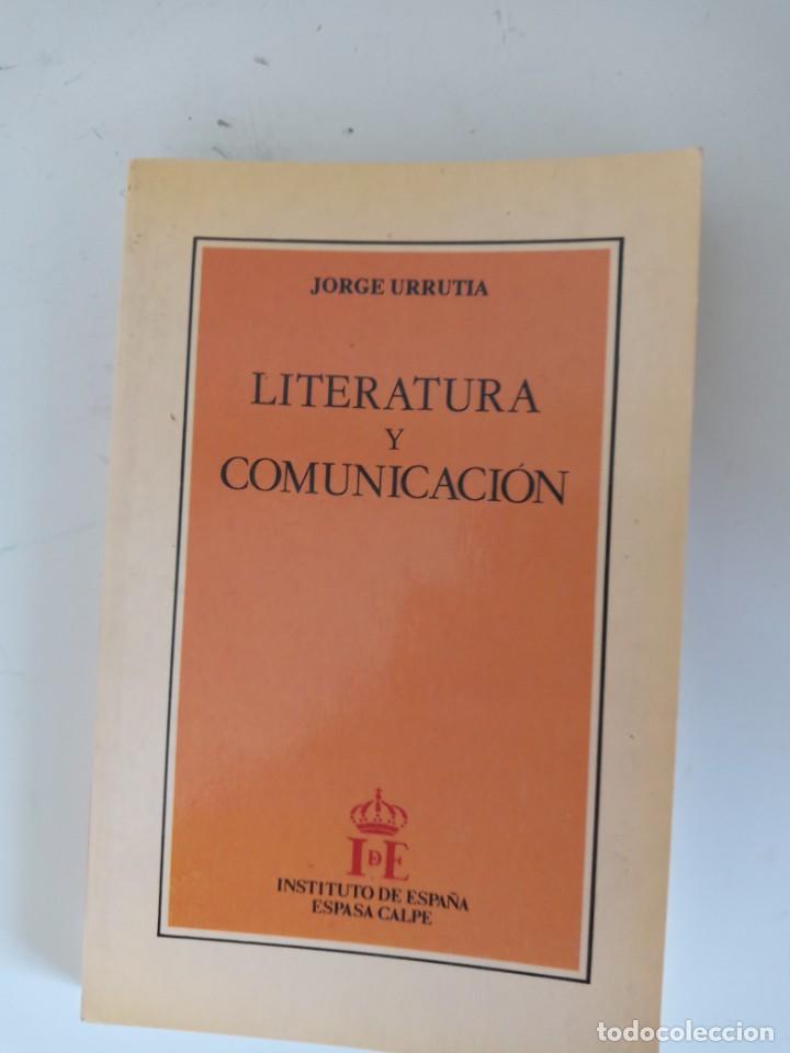 Libros de segunda mano: LITERATURA Y COMUNICACION JORGE URRUTIA - Foto 1