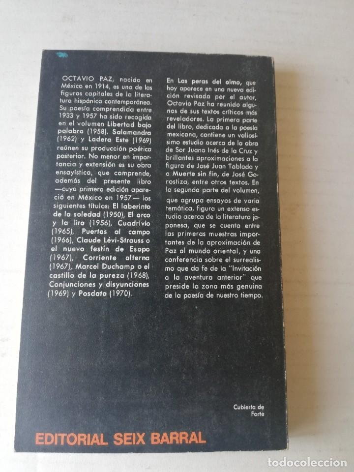 Libros de segunda mano: OCTAVIO PAZ. LAS PERAS DEL OLMO. Seix Barral 1978 - Foto 2