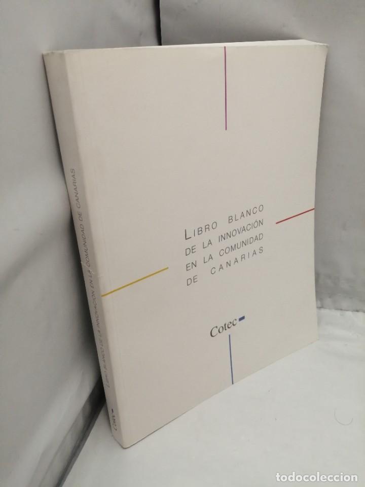 Libros de segunda mano: LIBRO BLANCO DE LA INNOVACI&Oacute;N EN LA COMUNIDAD DE CANARIAS - Foto 3