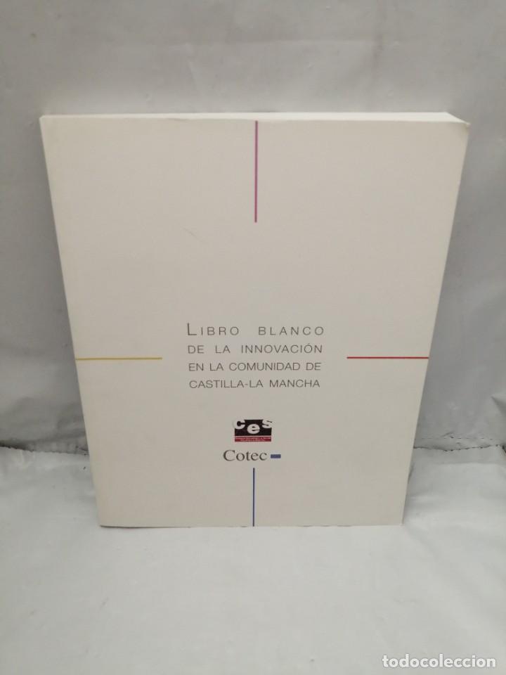 Libros de segunda mano: LIBRO BLANCO DE LA INNOVACI&Oacute;N EN LA COMUNIDAD DE CASTILLA-LA MANCHA - Foto 1