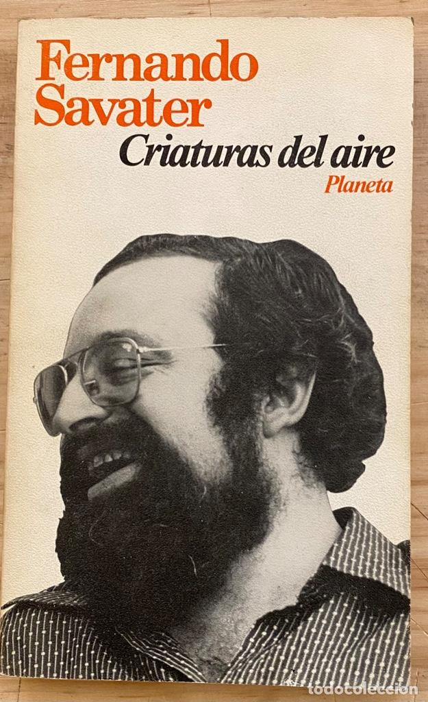 Libros de segunda mano: Fernando Savater. Criaturas del Aire (ejemplar dedicado) - Foto 1