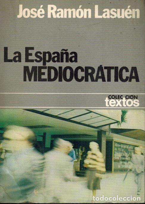Libros de segunda mano: LA ESPA&Ntilde;A MEDIOCR&Aacute;TICA - Foto 1
