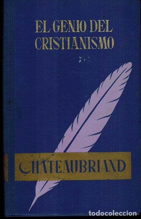 Libros de segunda mano: EL GENIO DEL CRISTIANISMO - Foto 1