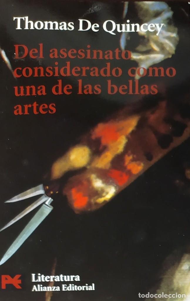 Libri di seconda mano: Del asesinato considerado como una de las bellas artes Thomas De Quincey Literatura Alianza