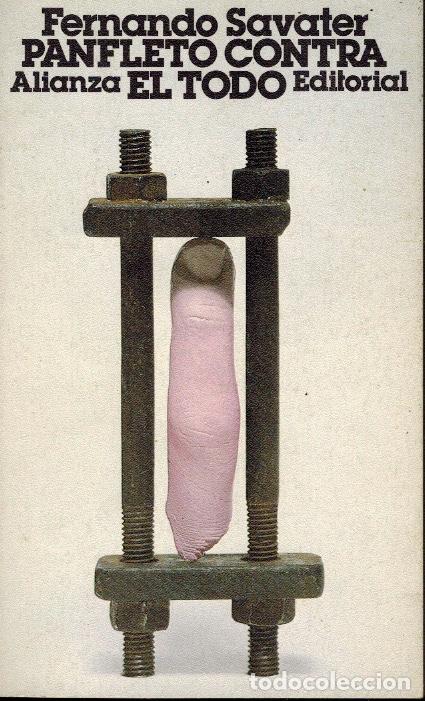 Libros de segunda mano: PANFLETO CONTRA EL TODO - Foto 1