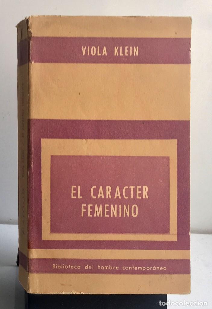 Libros de segunda mano: EL CAR&Aacute;CTER FEMENINO. Viola Klein - Foto 1