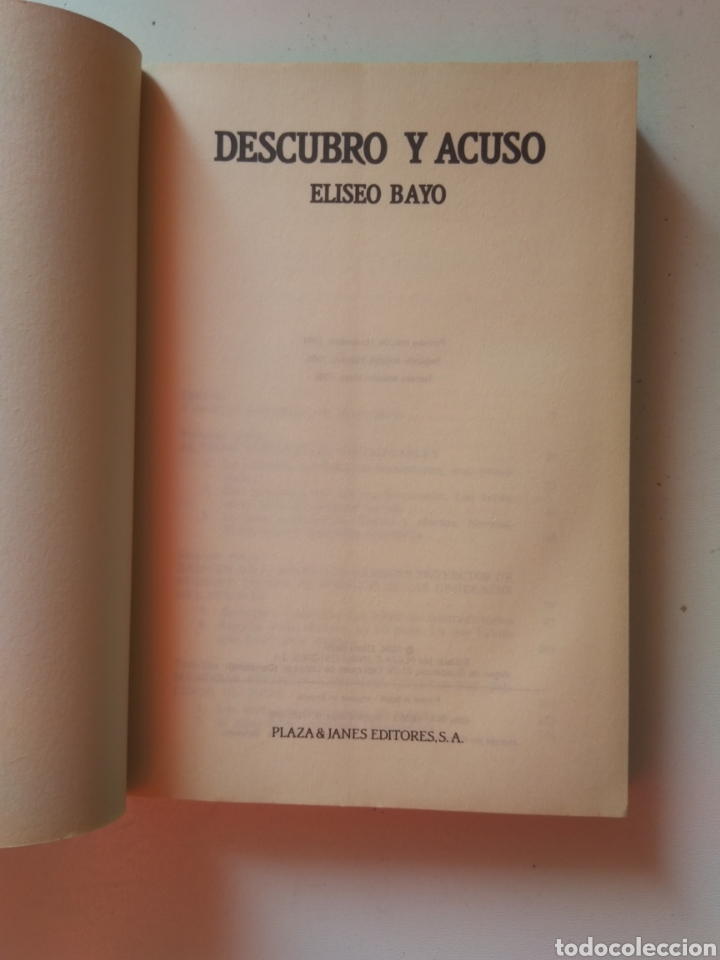 Libros de segunda mano: DESCUBRO Y ACUSO/ELISEO BAYO - Foto 2