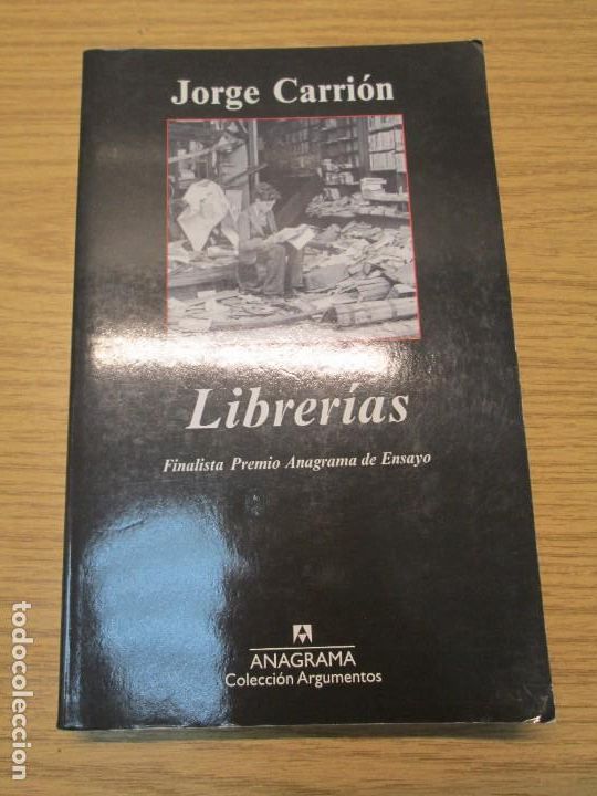 Libros de segunda mano: LIBRERIAS. JORGE CARRION EDITORIAL ANAGRAMA 2013 - Foto 5