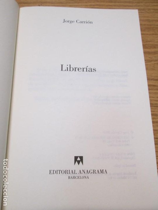 Libros de segunda mano: LIBRERIAS. JORGE CARRION EDITORIAL ANAGRAMA 2013 - Foto 6