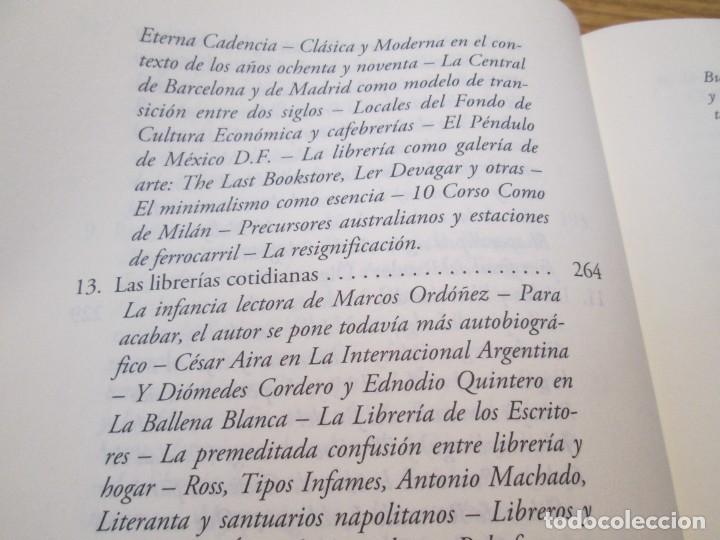 Libros de segunda mano: LIBRERIAS. JORGE CARRION EDITORIAL ANAGRAMA 2013 - Foto 22