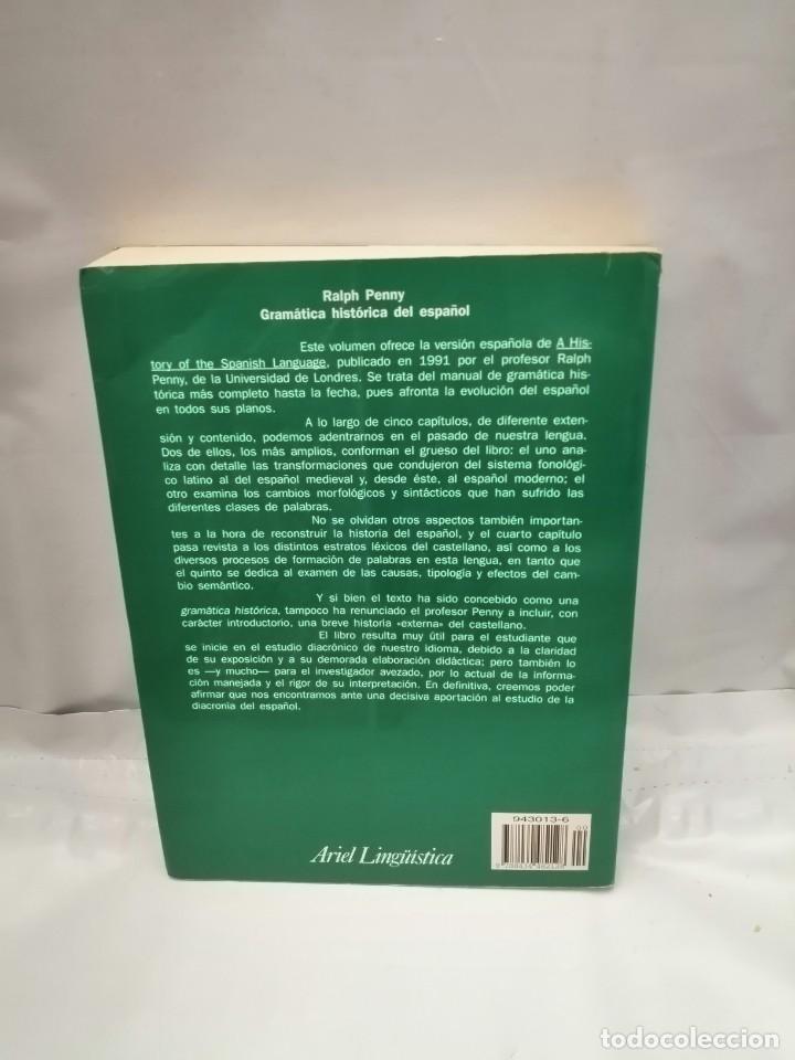 Libros de segunda mano: GRAM&Aacute;TICA HIST&Oacute;RICA DEL ESPA&Ntilde;OL (PRIMERA EDICI&Oacute;N) - Foto 2