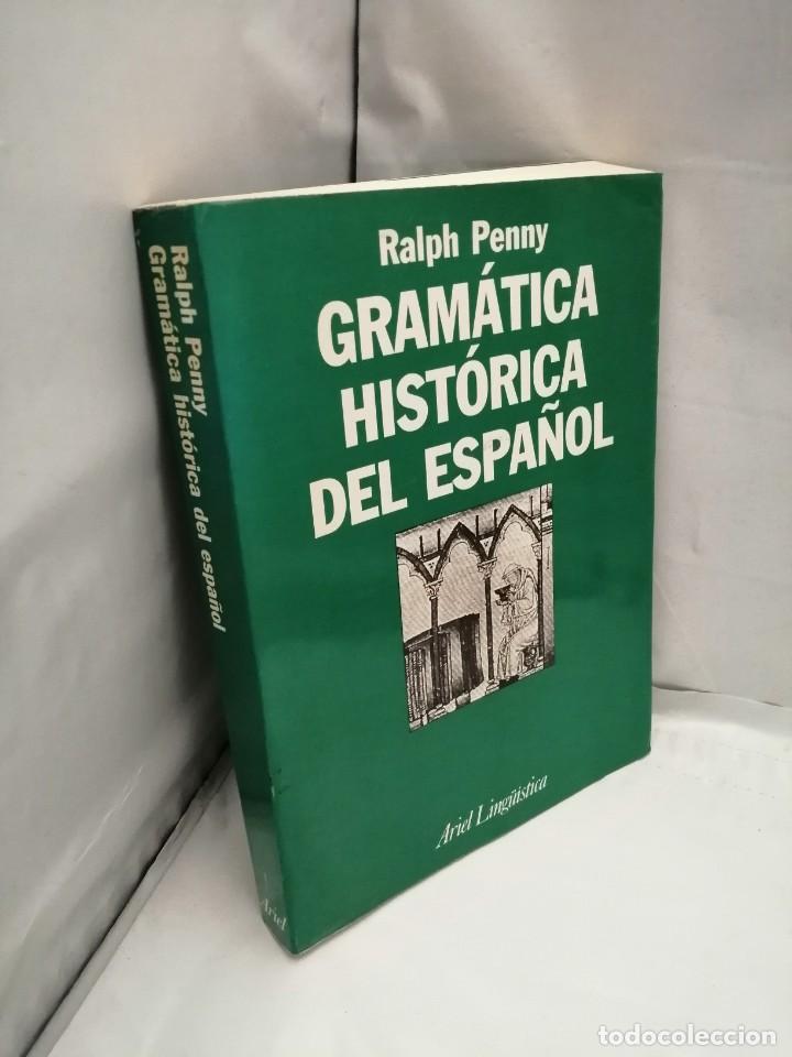 Libros de segunda mano: GRAM&Aacute;TICA HIST&Oacute;RICA DEL ESPA&Ntilde;OL (PRIMERA EDICI&Oacute;N) - Foto 3