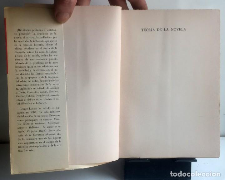 Libros de segunda mano: TEOR&Iacute;A DE LA NOVELA. Georg Luk&aacute;cs - Foto 4
