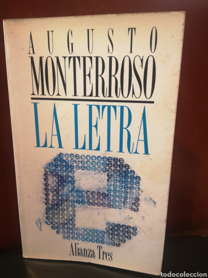 Libros de segunda mano: La letra. Augusto Monterrosso. - Foto 1