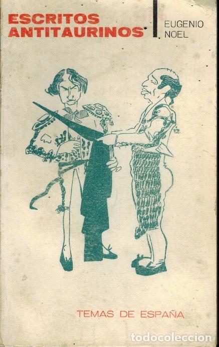 Libros de segunda mano: ESCRITOS ANTITAURINOS - Foto 1