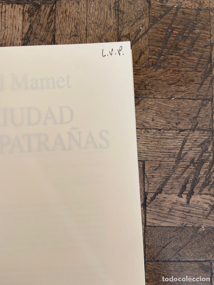 Libros de segunda mano: La ciudad de las patra&ntilde;as - David Mamet - Debate (1997) - Foto 2
