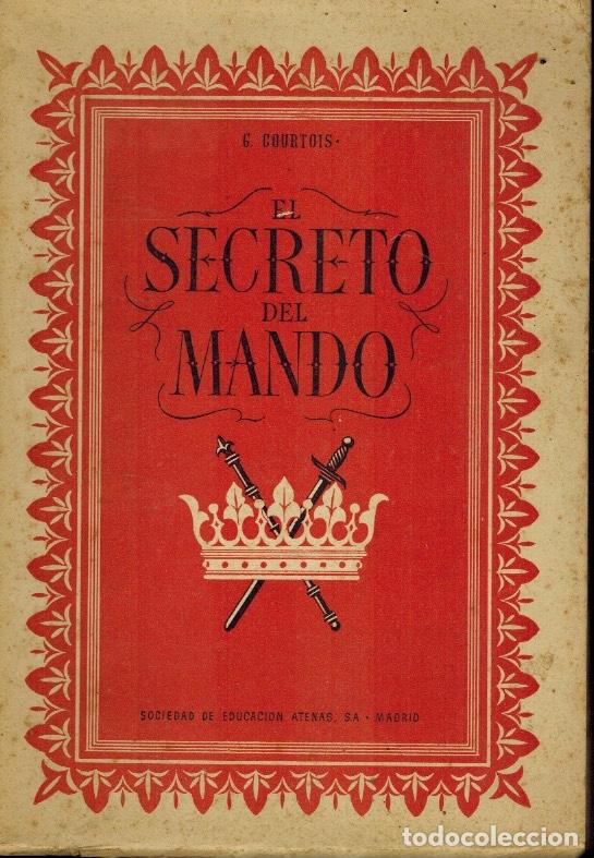 Libros de segunda mano: EL SECRETO DEL MANDO - Foto 1