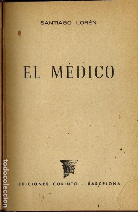 Libros de segunda mano: EL M&Eacute;DICO - Foto 1