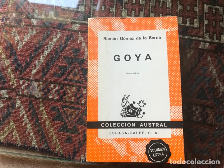 Libros de segunda mano: Goya. Ram&oacute;n G&oacute;mez de la Serna. Austral - Foto 1