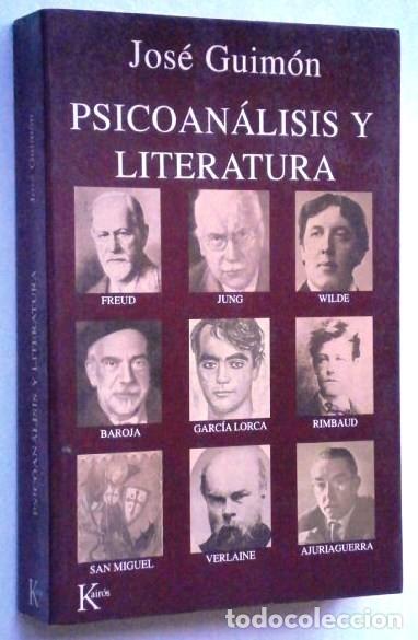 Libros de segunda mano: Psicoanálisis y Literatura por José Guimón de Ed. Kairós en Barcelona 1993 Primera edición - Foto 1 - 339360188