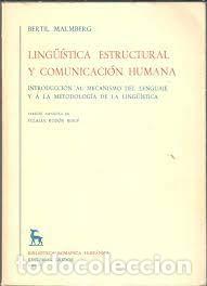 Libros de segunda mano: ling&uuml;&iacute;stica estructural y comunicaci&oacute;n humana Bertil Malmberg - Foto 1