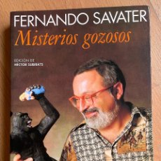 Libros de segunda mano: MISTERIOS GOZOSOS, FERNANDO SAVATER. Lote 339745858
