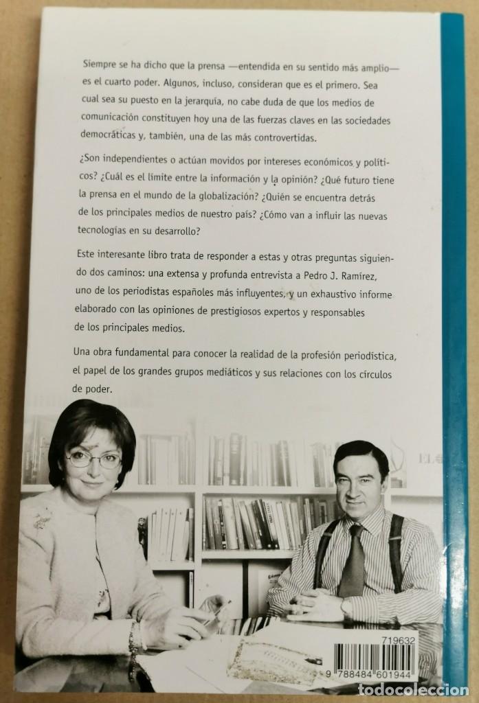 Libros de segunda mano: EL PODER DE LA PRENSA. CONSUELO S&Aacute;NCHEZ-VICENTE ENTREVISTA A PEDRO J. RAM&Iacute;REZ - Foto 3