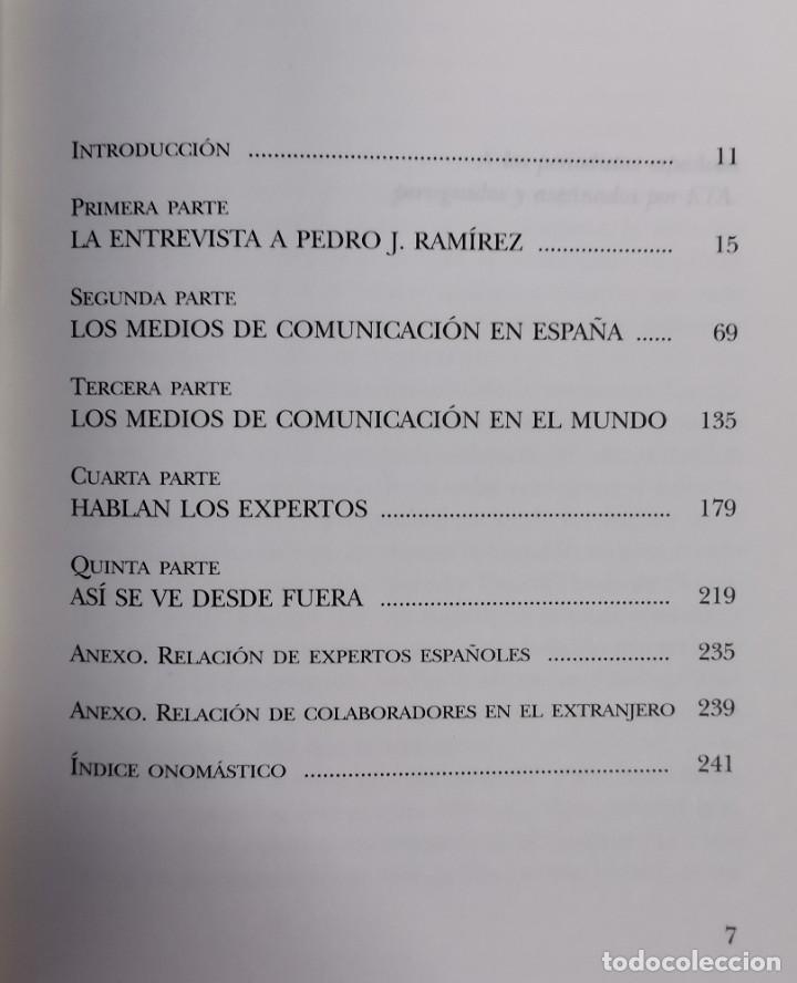 Libros de segunda mano: EL PODER DE LA PRENSA. CONSUELO S&Aacute;NCHEZ-VICENTE ENTREVISTA A PEDRO J. RAM&Iacute;REZ - Foto 5