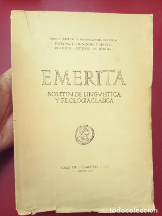 Libros de segunda mano: Em&eacute;rita. Bolet&iacute;n de Lingu&iacute;stica y Filolog&iacute;a Cl&aacute;sica. Tomo XIV. Semestres 1&ordm; y 2&ordm;. 1946