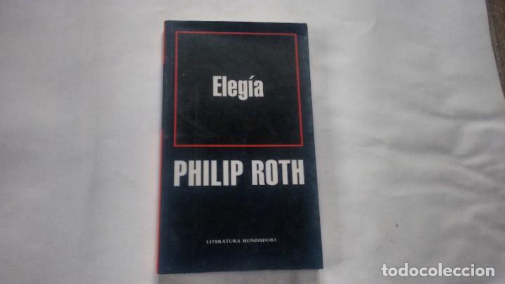 Libros de segunda mano: ELEGIA - PHILIP ROTH - - Foto 1