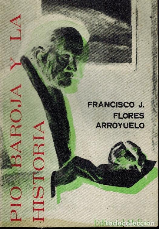 Libros de segunda mano: P&Iacute;O BAROJA Y LA HISTORIA - Foto 1
