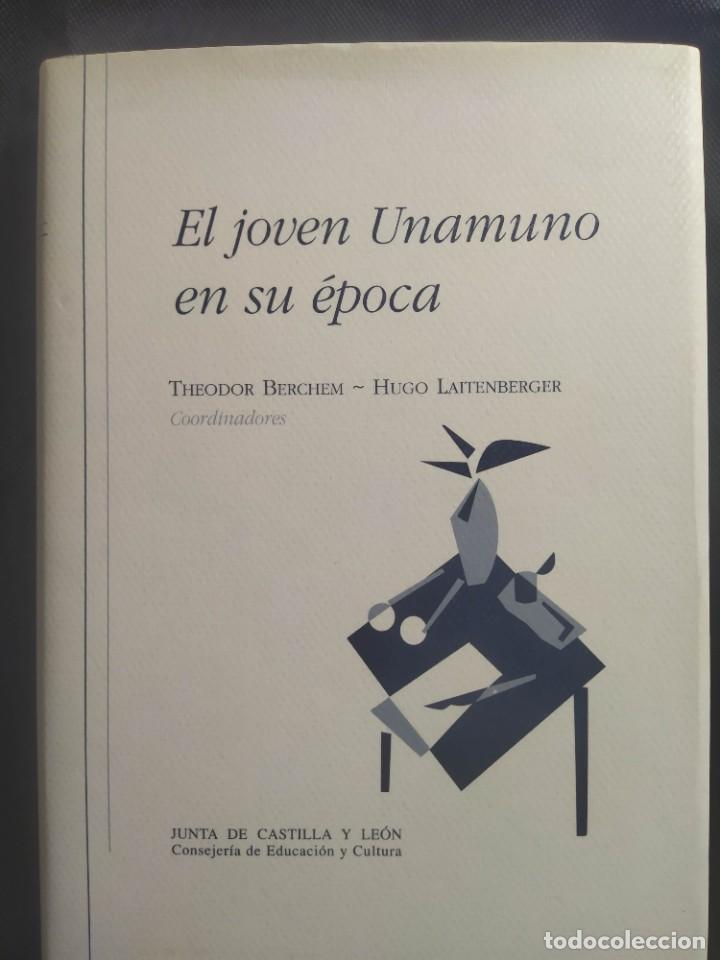 Libros de segunda mano: EL JOVEN UNAMUNO EN SU &Eacute;POCA : ACTAS DEL COLOQUIO INTERNACIONAL, WURZBURG, 1995 - THEODOR BERCHEM, H
