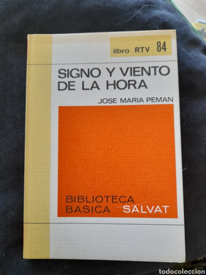 Libros de segunda mano: Signo y viento de la hora. Jos&eacute; Maria Peman - Foto 1