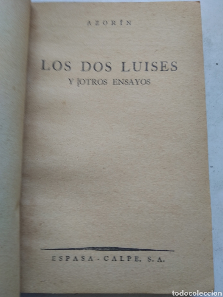Libros de segunda mano: LOS DOS LUISES Y OTROS ENSAYOS/AZORIN/AUSTRAL - Foto 3