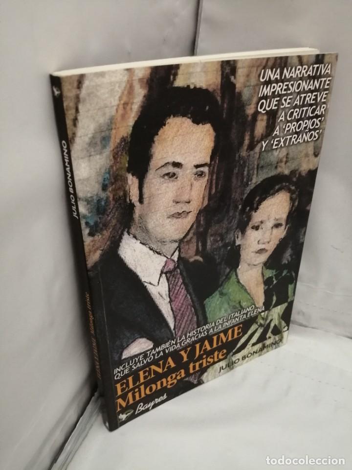 Libros de segunda mano: ELENA Y JAIME: MILONGA TRISTE - Foto 3