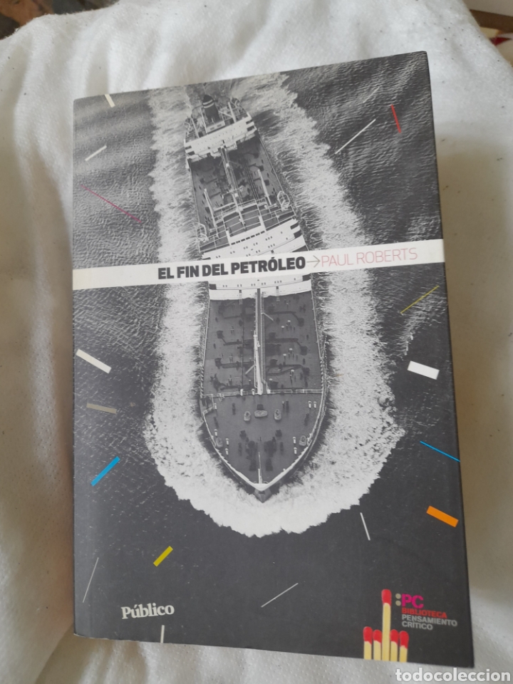 Libros de segunda mano: Rl fin del petroleo. Paul Roberts - Foto 1