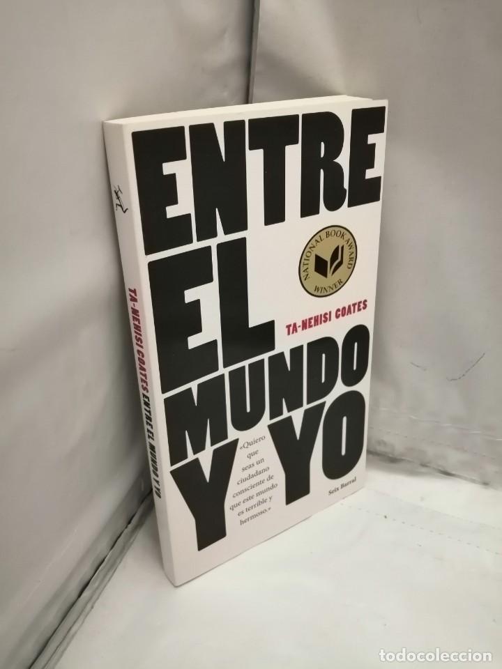 Libros de segunda mano: ENTRE EL MUNDO Y YO (PRIMERA EDICI&Oacute;N) - Foto 3