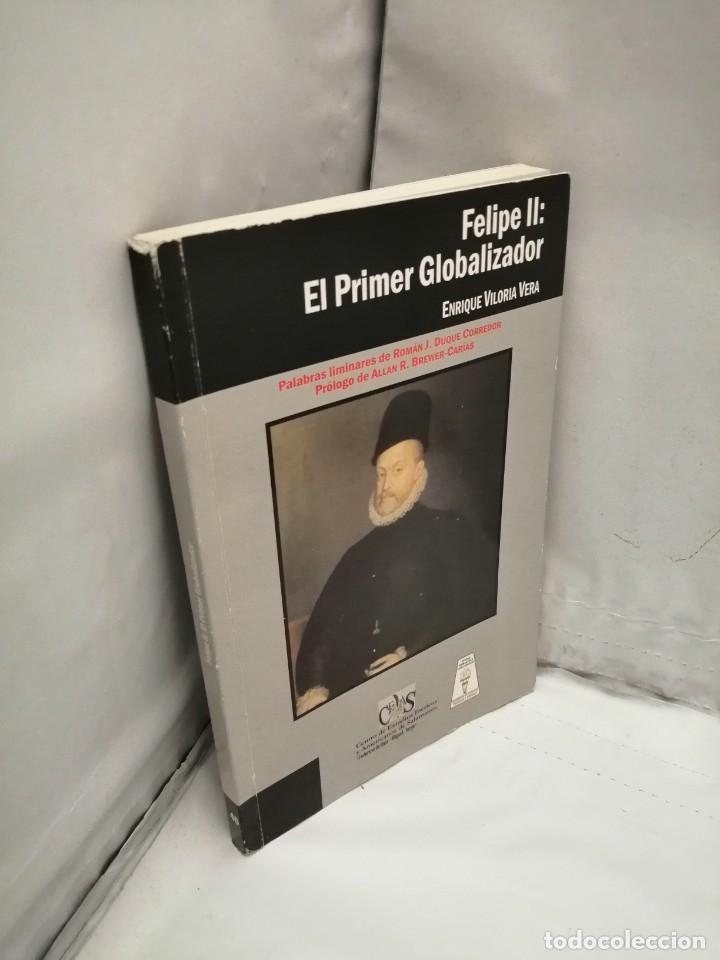 Libros de segunda mano: FELIPE II: EL PRIMER GLOBALIZADOR - Foto 3